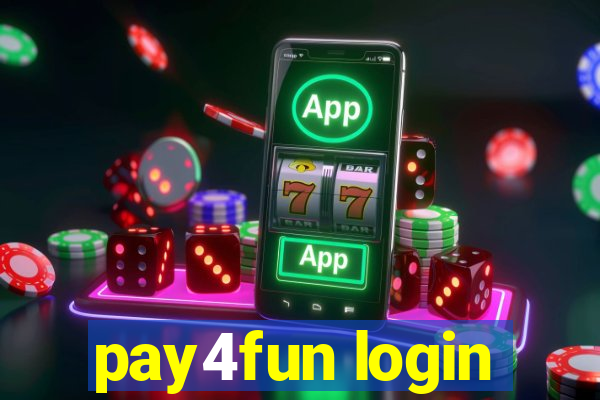 pay4fun login